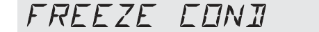 Display toont FREEZE COND