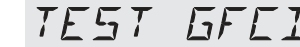 Display toont TEST GFCI